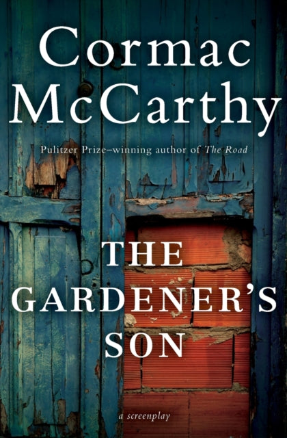 The Gardeners Son