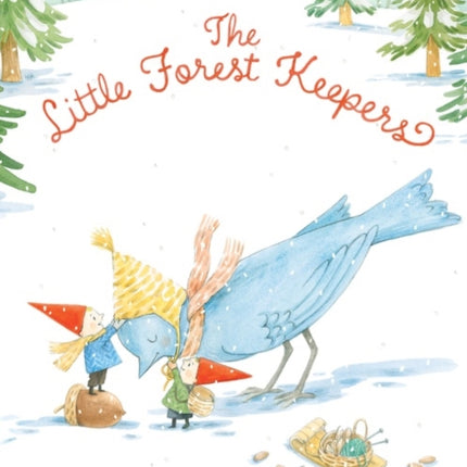 The Little Forest Keepers