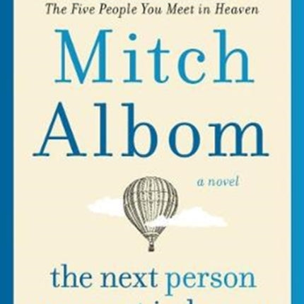 The Next Person You Meet in Heaven