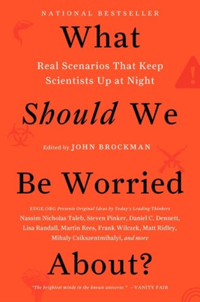 What Should We Be Worried About?: Real Scenarios That Keep Scientists Up at Night