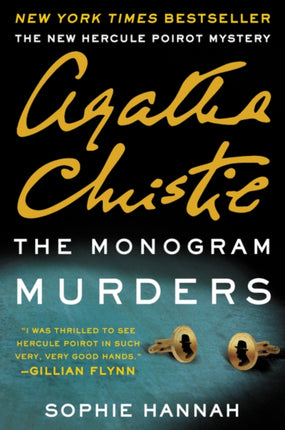 The Monogram Murders: A New Hercule Poirot Mystery