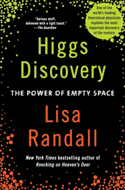 Higgs Discovery The Power of Empty Space