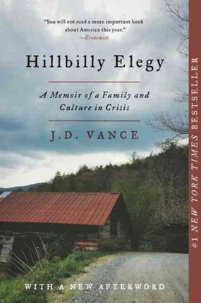 Hillbilly Elegy: A Memoir of a Family and Culture in Crisis