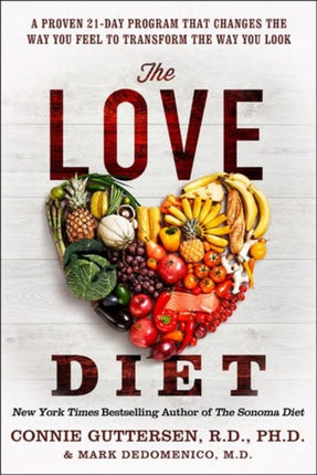 The Love Diet A Personalized Proven Program That