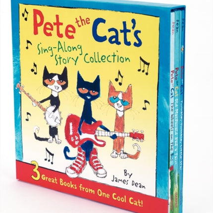 Pete the Cat's Sing-Along Story Collection: 3 Great Books from One Cool Cat