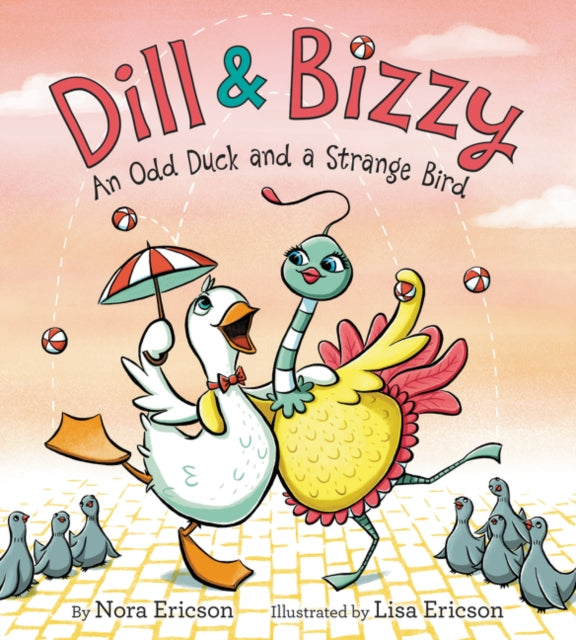 Dill & Bizzy: An Odd Duck And A Strange Bird