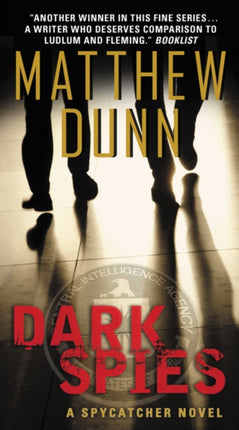 Dark Spies: A Spycatcher Novel