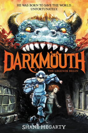 Darkmouth 1 The Legends Begin