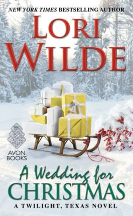 A Wedding for Christmas: A Twilight, Texas Novel