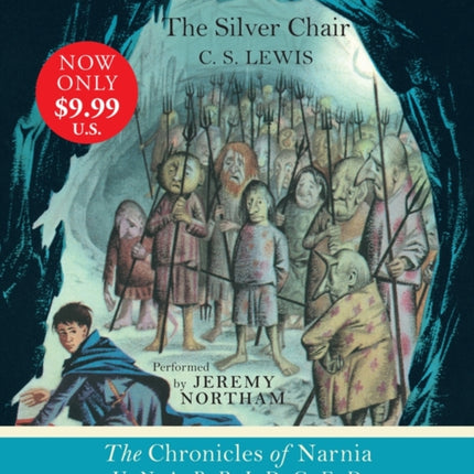 The Silver Chair CD: The Classic Fantasy Adventure Series (Official Edition)