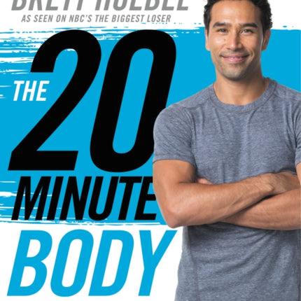 The 20Minute Body 20 Minutes 20 Days 20 Inches
