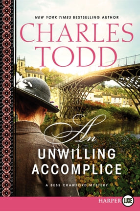 An Unwilling Accomplice Large Print Bess Crawford