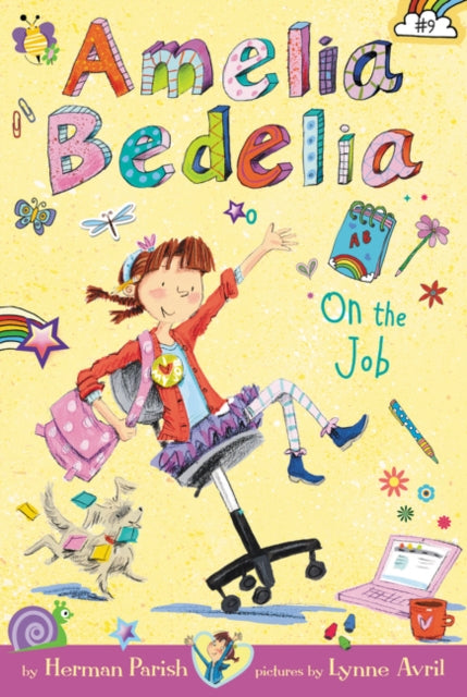 Amelia Bedelia Chapter Book #9: Amelia Bedelia On The Job