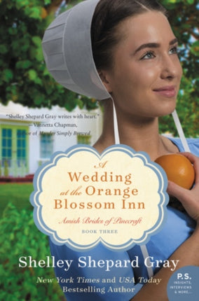 A Wedding At The Orange Blossom Inn: Amish Brides of Pinecraft, Book Three