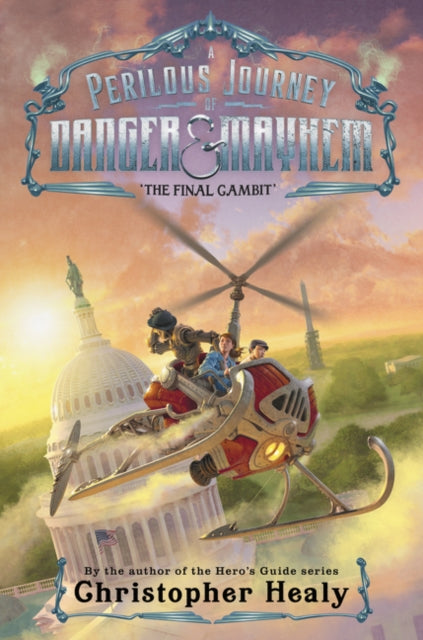 A Perilous Journey of Danger and Mayhem #3: The Final Gambit