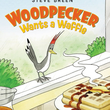 Woodpecker Wants A Waffle