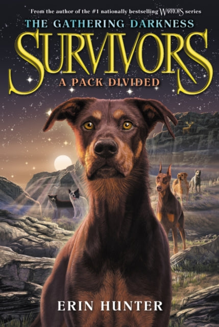 Survivors: The Gathering Darkness #1: A Pack Divided