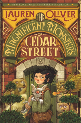 The Magnificent Monsters of Cedar Street