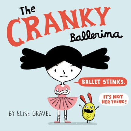 The Cranky Ballerina