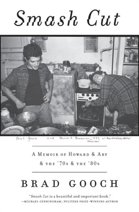 Smash Cut A Memoir of Howard  Art  the 70s  the 80s