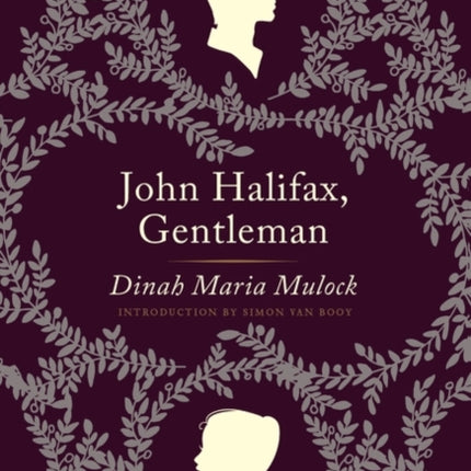 John Halifax, Gentleman: A Novel