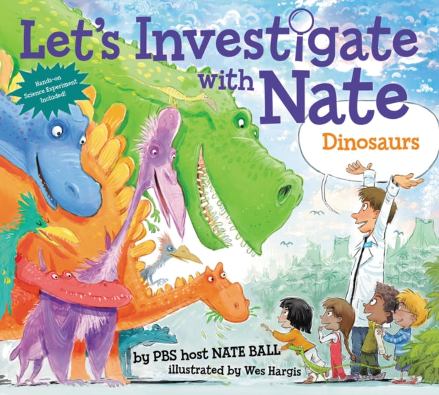 Let's Investigate With Nate #3: Dinosaurs