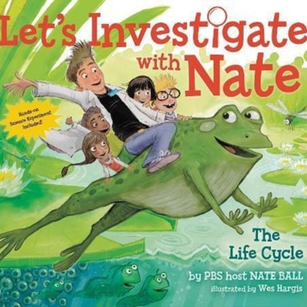 Let's Investigate with Nate #4: The Life Cycle