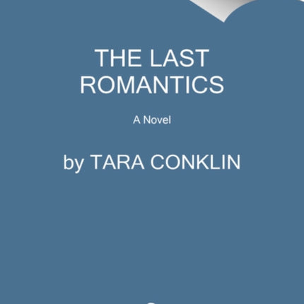 The Last Romantics: A Read with Jenna Pick