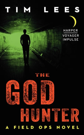 The God Hunter Field Ops