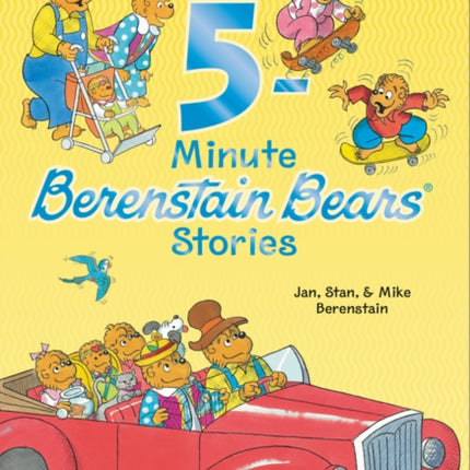 Berenstain Bears: 5-Minute Berenstain Bears Stories