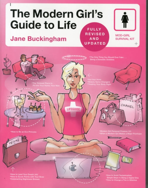 The Modern Girl's Guide to Life, Revised Edition