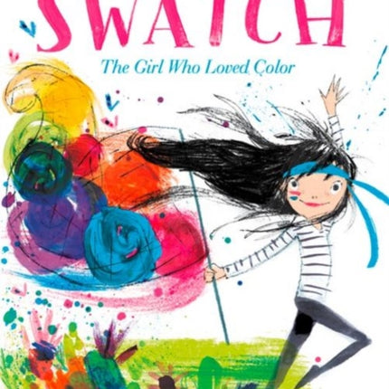 Swatch: The Girl Who Loved Color