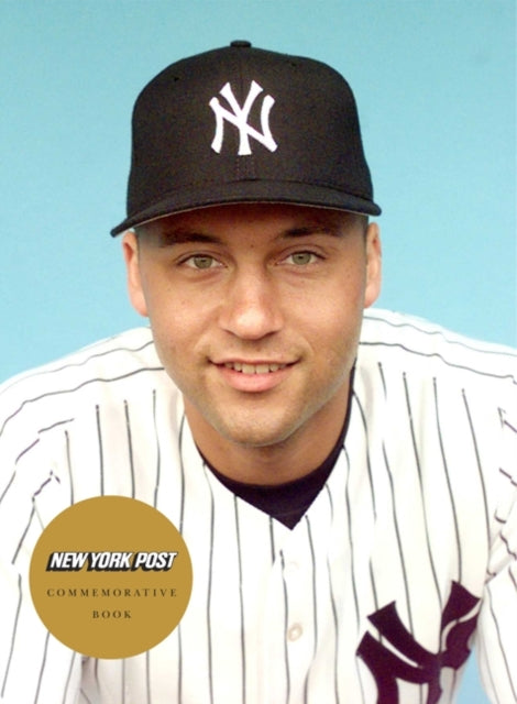 Derek Jeter: Born to Be a Yankee