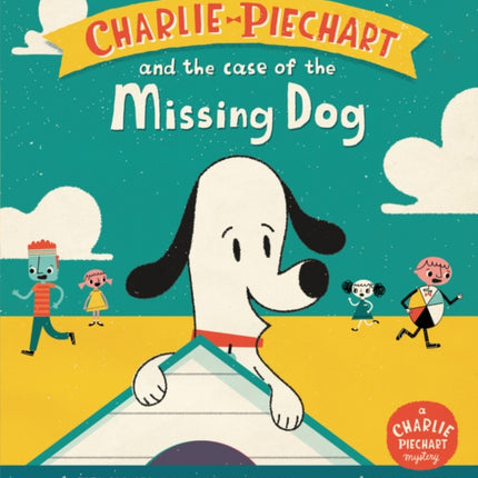 Charlie Piechart and the Case of the Missing Dog