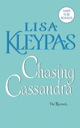 Chasing Cassandra: The Ravenels