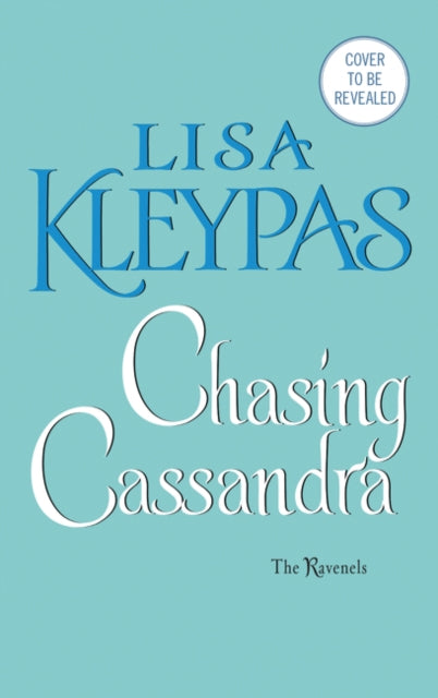 Chasing Cassandra: The Ravenels