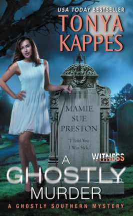 A Ghostly Murder A Ghostly Southern Mystery