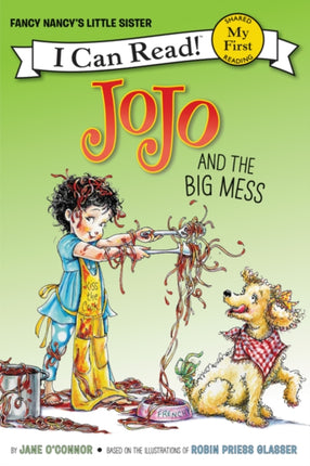 Fancy Nancy: JoJo's Big Mess