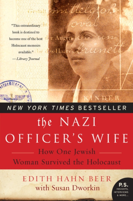 The Nazi Officers Wife How One Jewish Woman