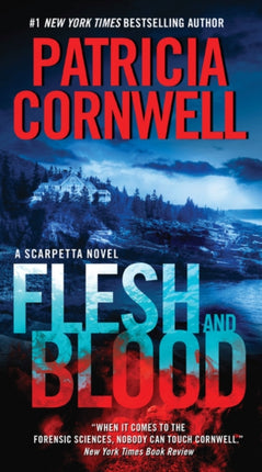 Flesh and Blood Scarpetta