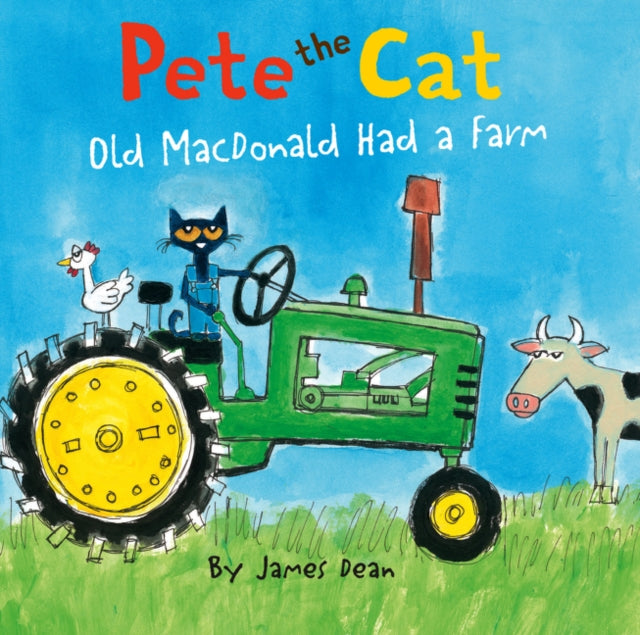 Pete The Cat: Old Macdonald Had A Farm