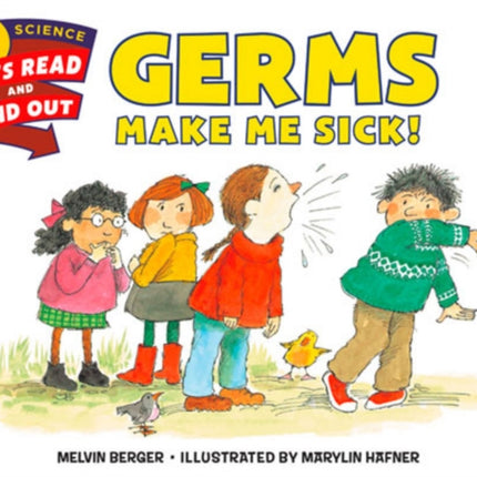 Germs Make Me Sick!