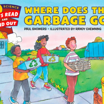 Where Does the Garbage Go?