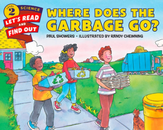 Where Does the Garbage Go?