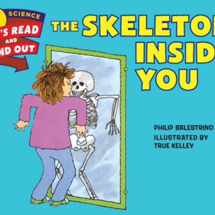 The Skeleton Inside You