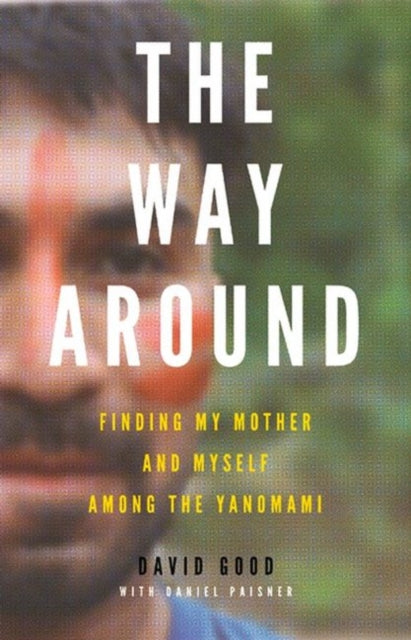 The Way Around Finding My Mother and Myself Among