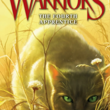 Warriors: Omen of the Stars #1: The Fourth Apprentice