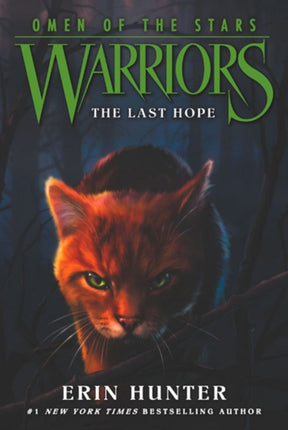 Warriors: Omen of the Stars #6: The Last Hope