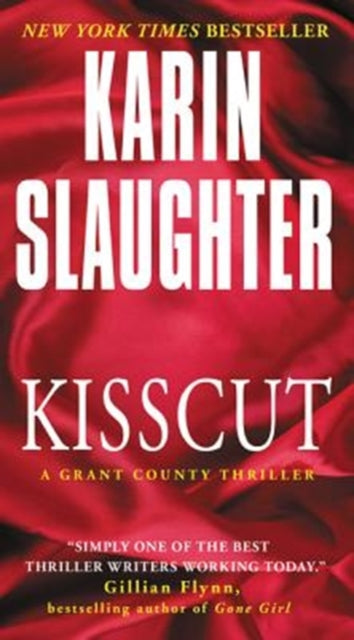 Kisscut: A Grant County Thriller