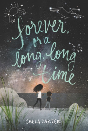 Forever, or a Long, Long Time